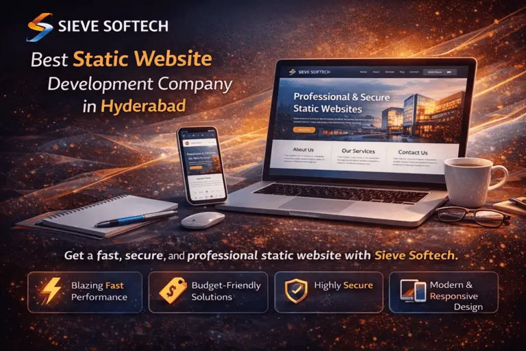 Static Website Development Services in Hyderabad – Sieve Softech